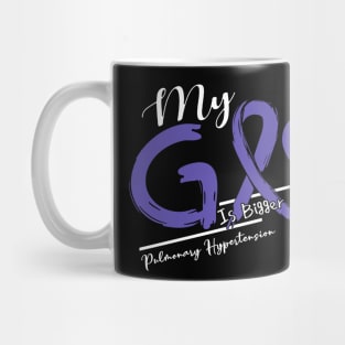 Pulmonary Hypertension Awareness My God Is Stronger - In This Family No One Fights Alone Mug